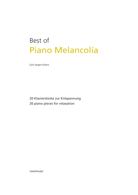 Best Of Piano Melancola 20 Piano Pieces For Relaxation 20 Klavierstcke Zur Entspannung Page 2