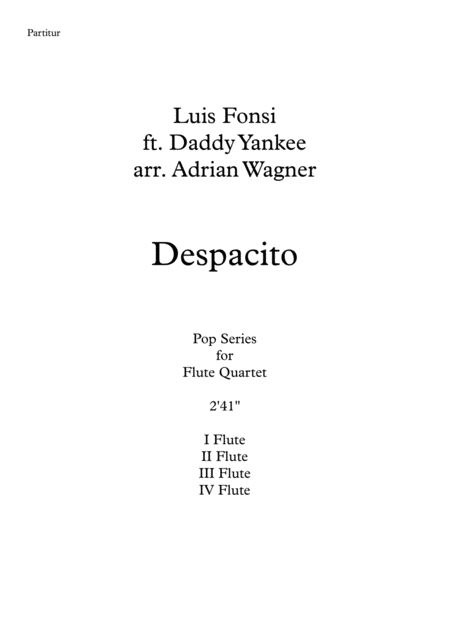 Despacito Flute Quartet Arr Adrian Wagner Page 2