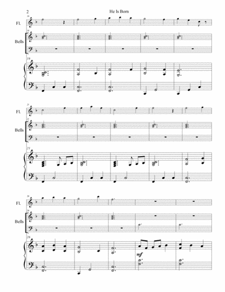 He Is Born A Christmas Carol For Beginning Handbells Early Intermediate Flute And Piano Page 2