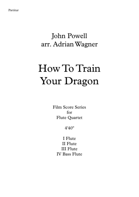 How To Train Your Dragon John Powell Flute Quartet B Fl Arr Adrian Wagner Page 2