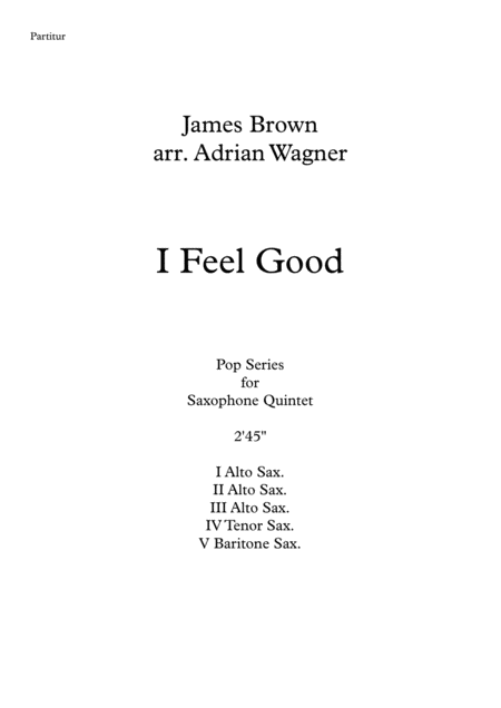 I Feel Good James Brown Saxophone Quintet Arr Adrian Wagner Page 2