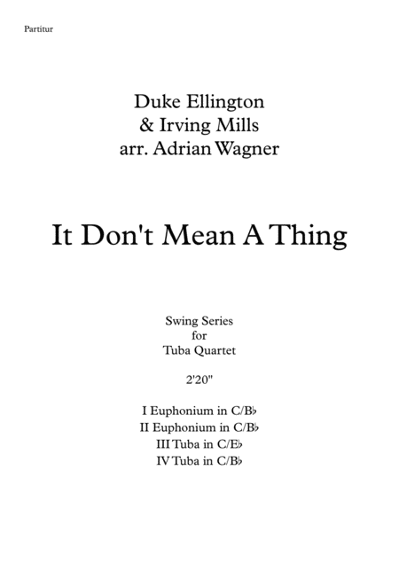 It Dont Mean A Thing If It Aint Got That Swing Duke Ellington Tuba Quartet Arr Adrian Wagner Page 2