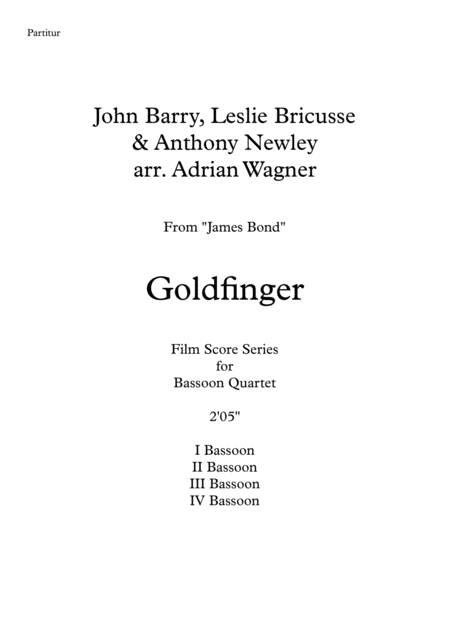 James Bond Goldfinger Bassoon Quartet Arr Adrian Wagner Page 2