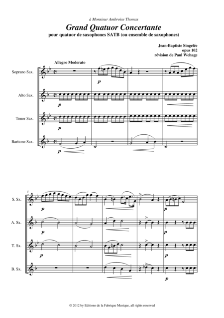 Jean Baptiste Singele Grand Quatuor Concertante Opus 79 Pour Quatuor De Saxophones Satb Ou Ensemble De Saxophones Page 2