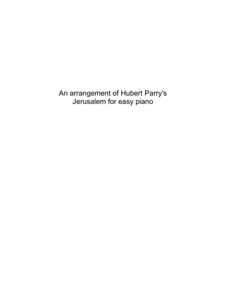 Jerusalem Arranged For Easy Piano Page 2