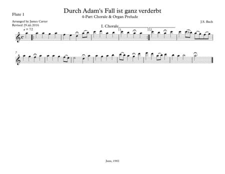 Js Bach Durch Adams Fall Ist Ganz Verderbt Arranged For Flute Choir 3 Flutes 3rd Doubling Alto Flute Bass Flute Opt Bassoon I Chorale Page 2