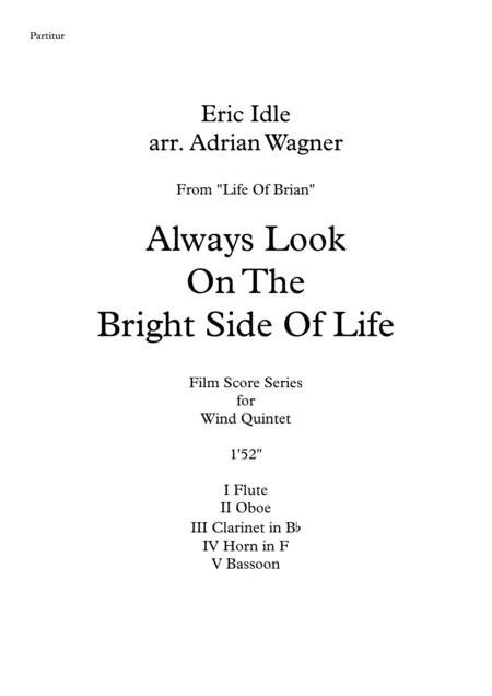 Life Of Brian Always Look On The Bright Side Of Life Wind Quintet Arr Adrian Wagner Page 2