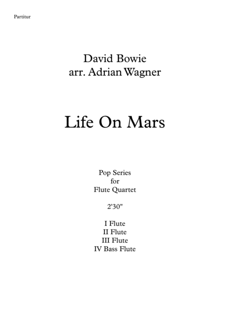 Life On Mars David Bowie Flute Quartet B Fl Arr Adrian Wagner Page 2