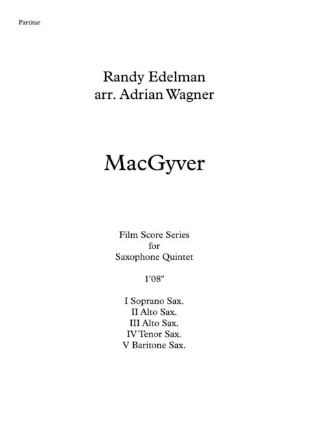 Macgyver Randy Edelman Saxophone Quintet Arr Adrian Wagner Page 2