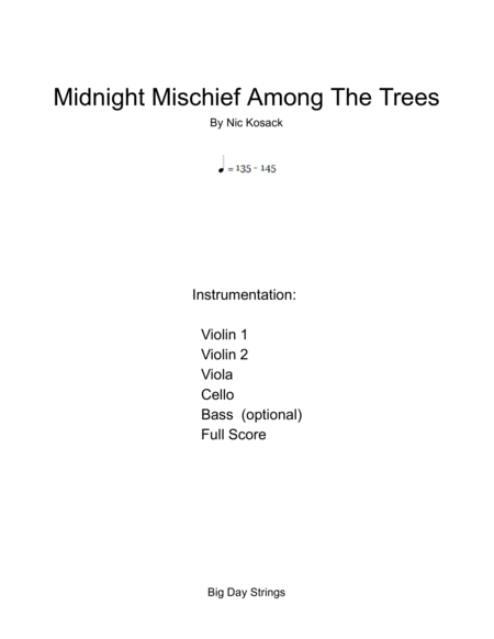 Midnight Mischief Among The Trees For String Quartet Quintet Or Orchestra Page 2