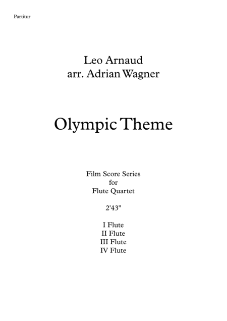 Olympic Theme Leo Arnaud Flute Quartet Arr Adrian Wagner Page 2