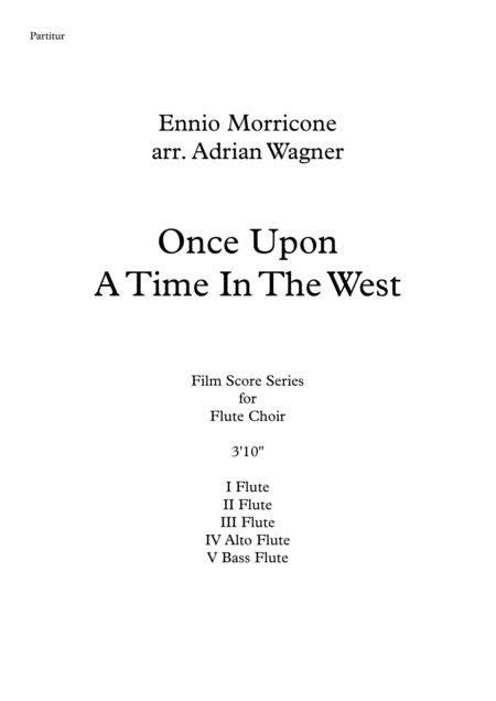 Once Upon A Time In The West Ennio Morricone Flute Choir Arr Adrian Wagner Page 2