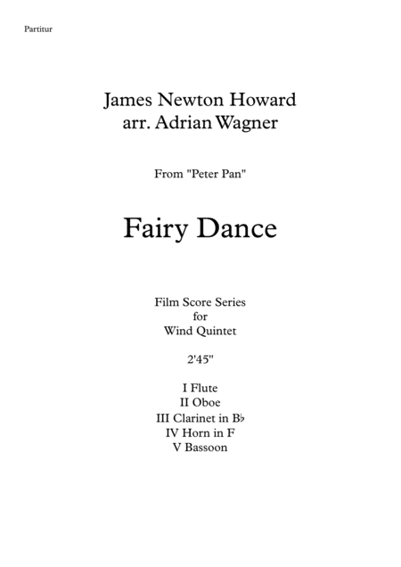 Peter Pan Fairy Dance James Newton Howard Wind Quintet Arr Adrian Wagner Page 2