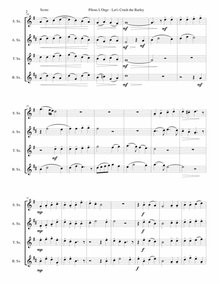 Pilons L Orge Lets Crush The Barley Arranged For Saxophone Quartet Page 2