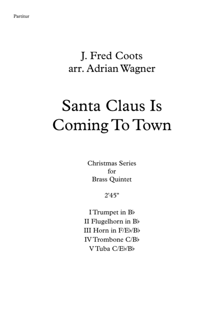 Santa Claus Is Coming To Town Brass Quintet Arr Adrian Wagner Page 2