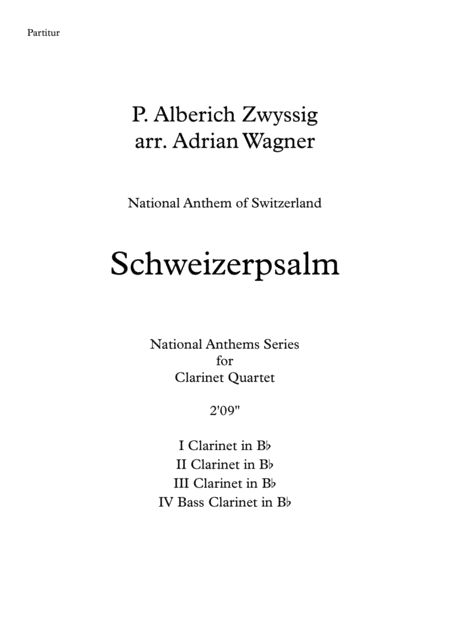 Schweizerpsalm National Anthem Of Switzerland Clarinet Quartet B Cl Arr Adrian Wagner Page 2
