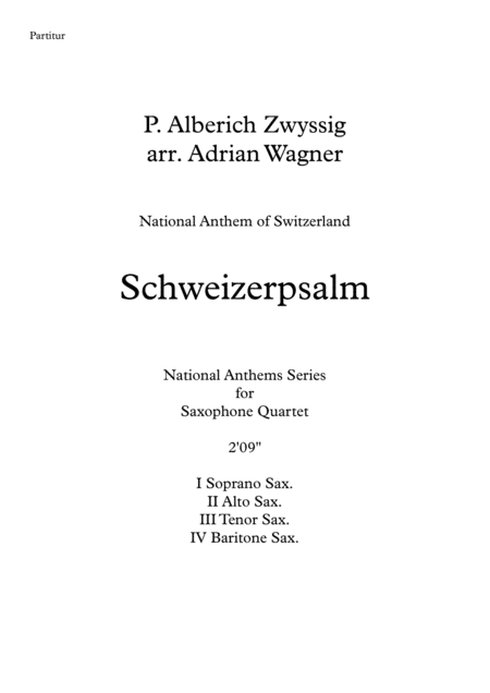 Schweizerpsalm National Anthem Of Switzerland Saxophone Quartet Satb Arr Adrian Wagner Page 2