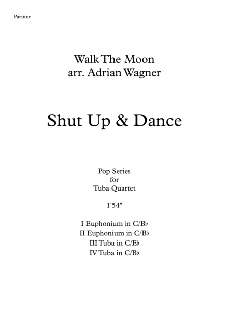 Shut Up And Dance Walk The Moon Tuba Quartet Arr Adrian Wagner Page 2