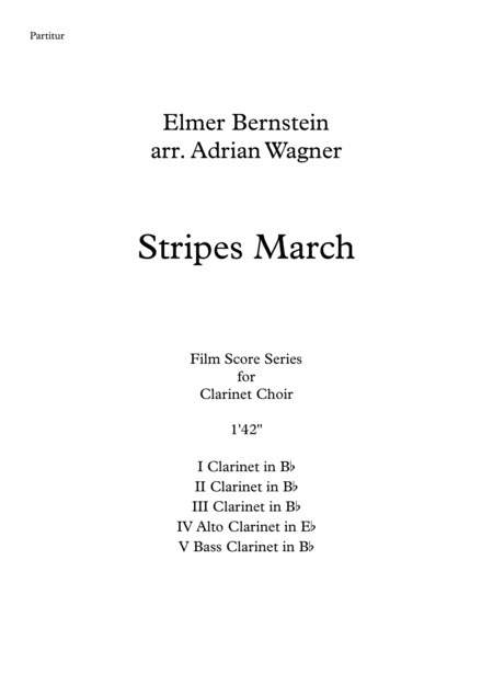 Stripes March Elmer Bernstein Clarinet Choir Arr Adrian Wagner Page 2