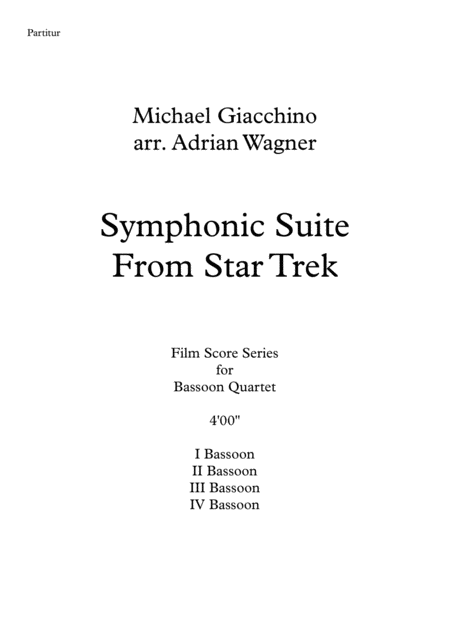 Symphonic Suite From Star Trek Michael Giacchino Bassoon Quartet Arr Adrian Wagner Page 2