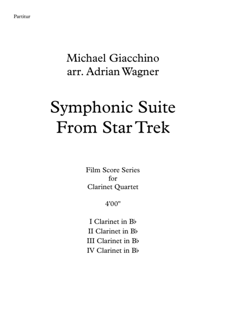 Symphonic Suite From Star Trek Michael Giacchino Clarinet Quartet Arr Adrian Wagner Page 2