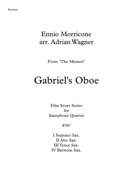 The Mission Gabriels Oboe Ennio Morricone Saxophone Quartet Satb Arr Adrian Wagner Page 2