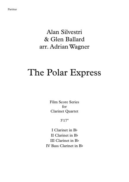 The Polar Express Alan Silvestri Clarinet Quartet B Cl Arr Adrian Wagner Page 2