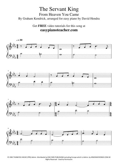 The Servant King From Heaven You Came Very Easy Piano With Free Video Tutorials Page 2