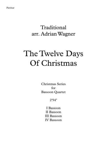 The Twelve Days Of Christmas Bassoon Quartet Arr Adrian Wagner Page 2