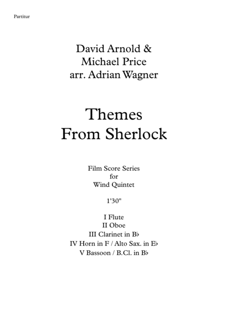 Themes From Sherlock David Arnold Wind Quintet Arr Adrian Wagner Page 2