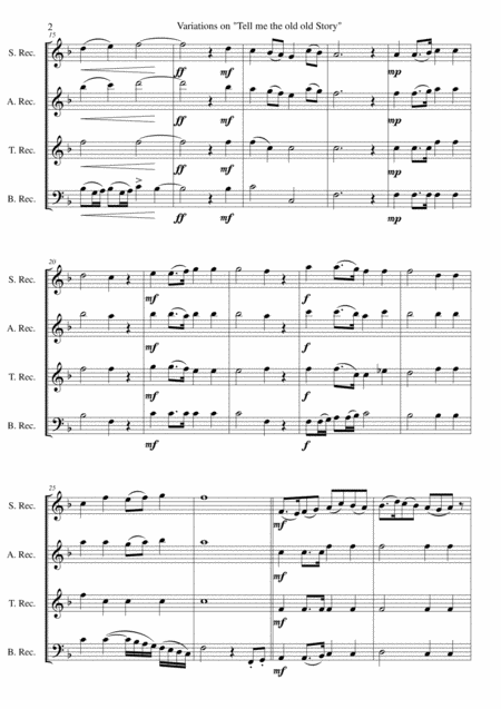 Variations On Tell Me The Old Old Story For Recorder Quartet Page 2