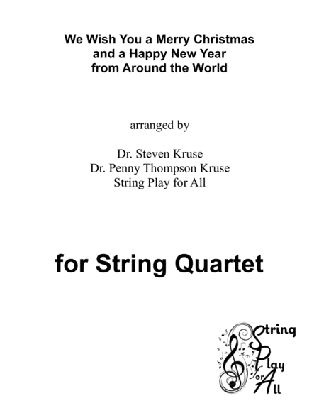 We Wish You A Merry Christmas And A Happy New Year From Around The World For String Quartet Page 2