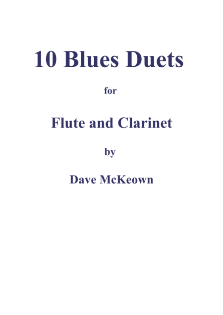 Free Sheet Music 10 Blues Duets For Flute And Clarinet