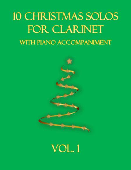 10 Christmas Solos For Clarinet With Piano Accompaniment Vol 1 Sheet Music