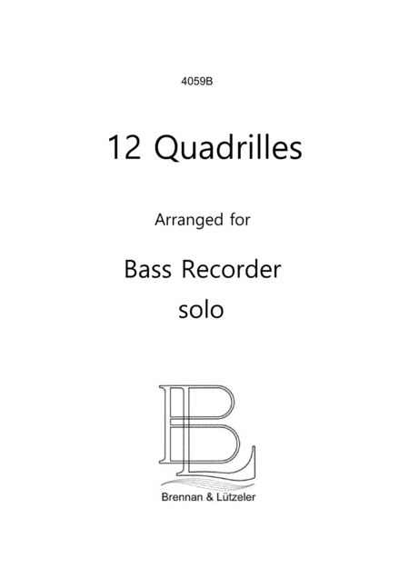 12 Solo Quadrilles For Bass Recorder Sheet Music