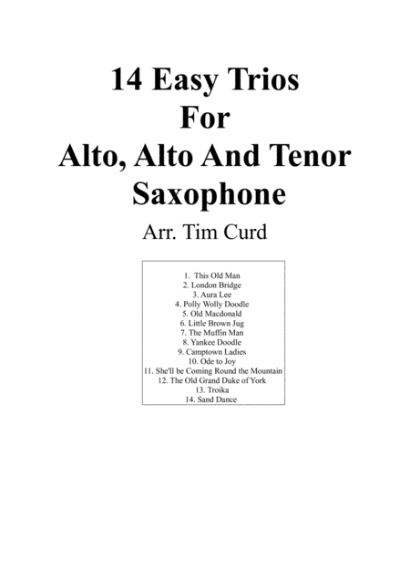 14 Easy Trios For Alto Alto And Tenor Saxophone Sheet Music