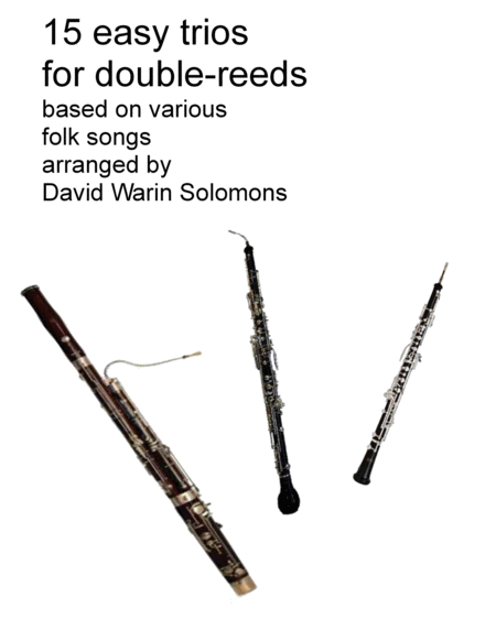 Free Sheet Music 15 Easy Trios For Double Reed Trio Oboe Cor Anglais Bassoon