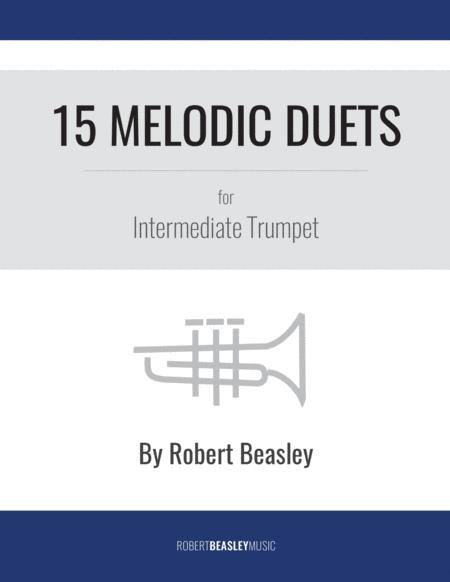 15 Melodic Duets For Intermediate Trumpet Sheet Music