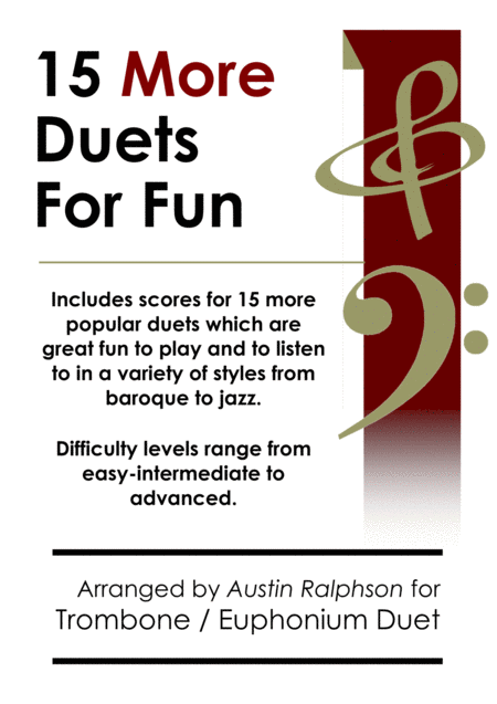 15 More Trombone Duets Or Euphonium Duets For Fun Popular Classics Volume 2 Various Levels Sheet Music