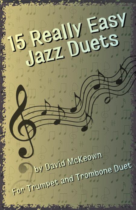 Free Sheet Music 15 Really Easy Jazz Duets For Cool Cats For Trumpet And Trombone Duet