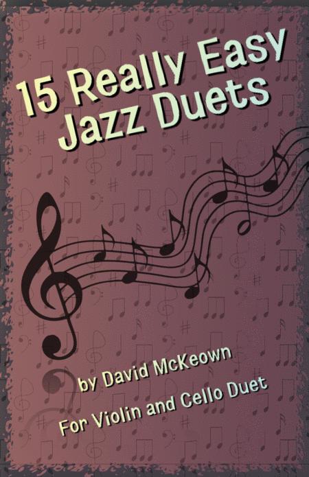 Free Sheet Music 15 Really Easy Jazz Duets For Cool Cats For Violin And Cello Duet