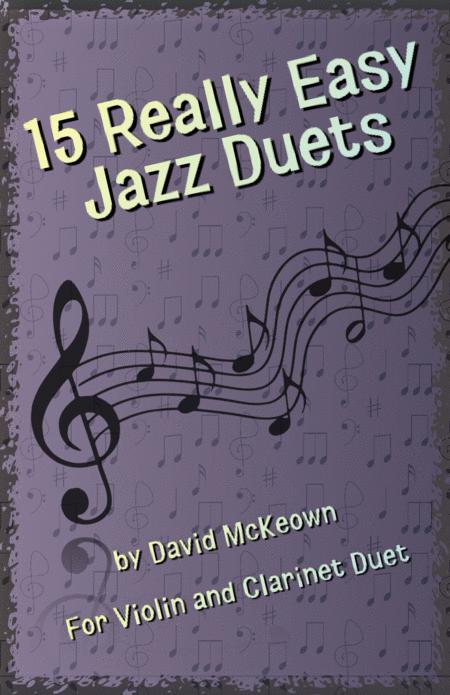 Free Sheet Music 15 Really Easy Jazz Duets For Cool Cats For Violin And Clarinet Duet