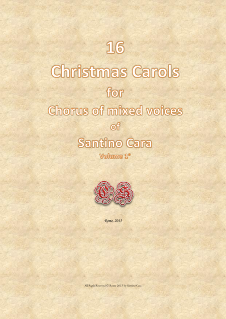 16 Christmas Carols For Chorus Of Mixed Voices Volume 1 Sheet Music