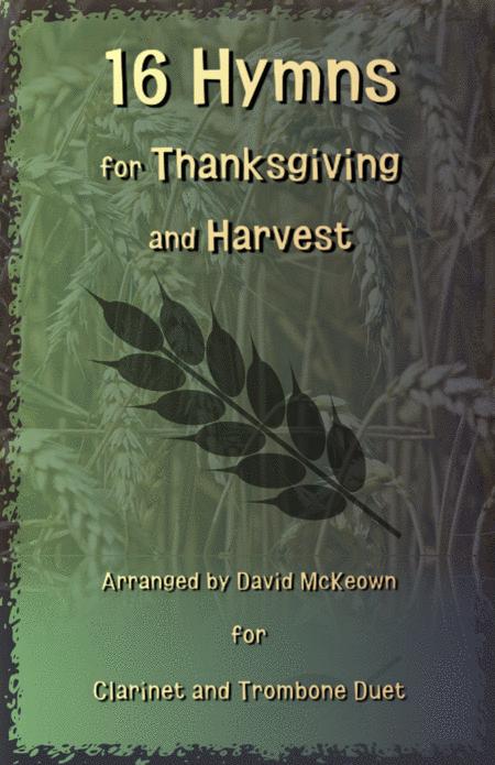 16 Favourite Hymns For Thanksgiving And Harvest For Clarinet And Trombone Duet Sheet Music