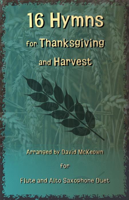 16 Favourite Hymns For Thanksgiving And Harvest For Flute And Alto Saxophone Duet Sheet Music