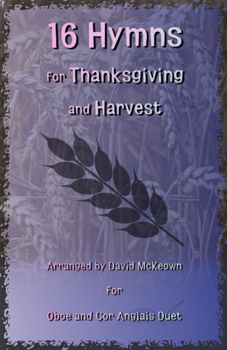 16 Favourite Hymns For Thanksgiving And Harvest For Oboe And Cor Anglais Or English Horn Duet Sheet Music