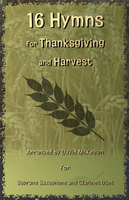 16 Favourite Hymns For Thanksgiving And Harvest For Soprano Saxophone And Clarinet Duet Sheet Music