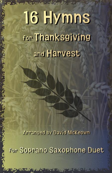 16 Favourite Hymns For Thanksgiving And Harvest For Soprano Saxophone Duet Sheet Music