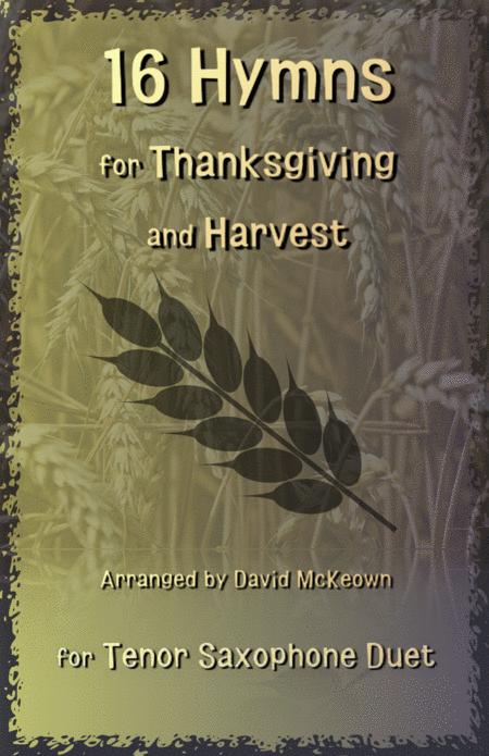 16 Favourite Hymns For Thanksgiving And Harvest For Tenor Saxophone Duet Sheet Music