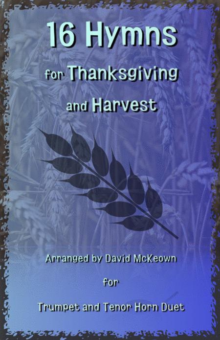 Free Sheet Music 16 Favourite Hymns For Thanksgiving And Harvest For Trumpet And Tenor Horn Duet